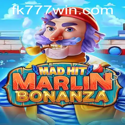 MadHitMarlinBonanza: A New Wave in Gaming with FK777