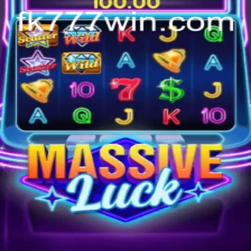 Unleashing the Excitement of MassiveLuck with FK777